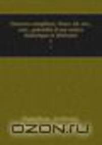 Oeuvres completes. Nouv. ed. rev., corr., precedee d