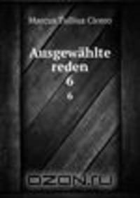 Ausgewhlte reden. 6
