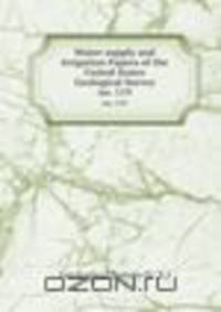 Water-supply and Irrigation Papers of the United States Geological Survey. no. 119