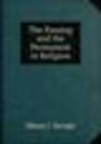 The Passing and the Permanent in Religion