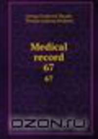 Medical record. 67
