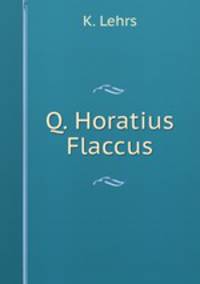 Q. Horatius Flaccus.