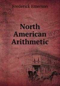North American Arithmetic