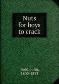 Nuts for boys to crack