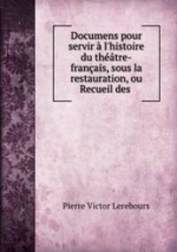 Documens pour servir a l