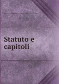 Statuto e capitoli