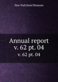 Annual report. v. 62 pt. 04