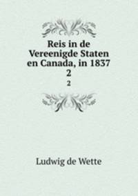 Reis in de Vereenigde Staten en Canada, in 1837. 2