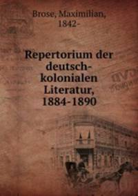 Repertorium der deutsch-kolonialen Literatur, 1884-1890