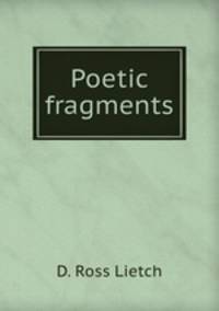 Poetic fragments