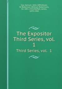 The Expositor. Third Series, vol. 1