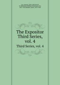 The Expositor. Third Series, vol. 4