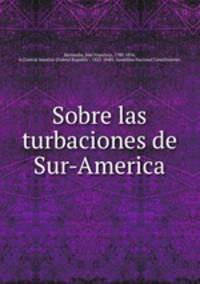 Sobre las turbaciones de Sur-America