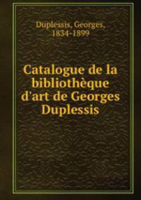 Catalogue de la bibliotheque d