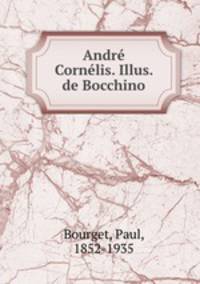 Andre Cornelis. Illus. de Bocchino