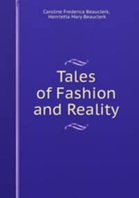 Tales of Fashion and Reality