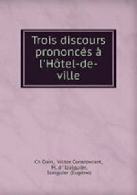 Trois discours prononces a l
