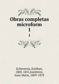 Obras completas microform. 1