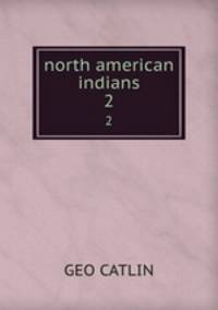 north american indians. 2
