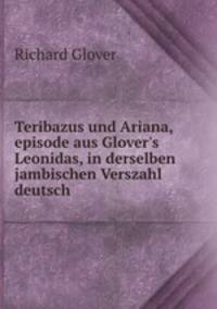 Teribazus und Ariana, episode aus Glover