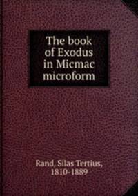 The book of Exodus in Micmac microform