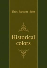 Historical colors.