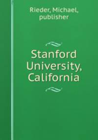 Stanford University, California