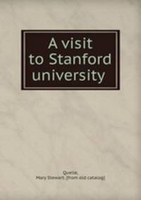 A visit to Stanford university