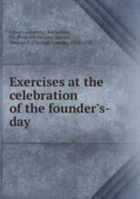 Exercises at the celebration of the founder