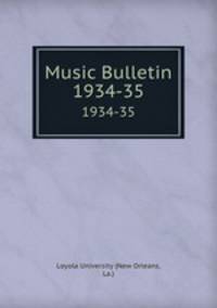Music Bulletin. 1934-35