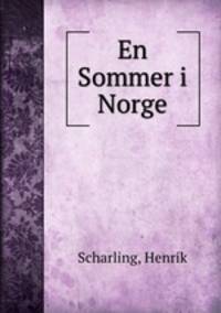 En Sommer i Norge