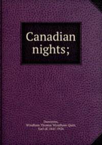 Canadian nights;