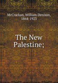 The New Palestine;
