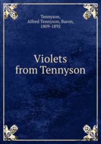 Violets from Tennyson