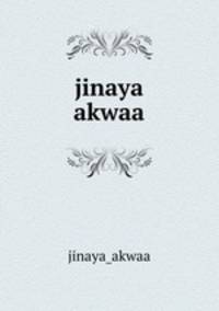 jinaya akwaa