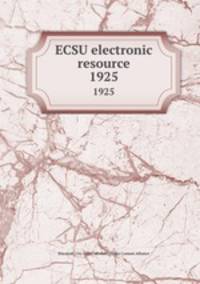 ECSU electronic resource. 1925