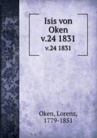 Isis von Oken. v.24 1831