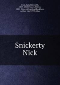 Snickerty Nick