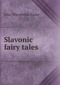 Slavonic fairy tales