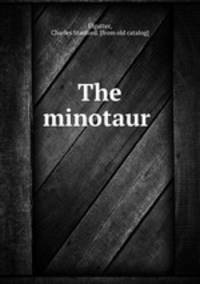 The minotaur