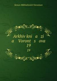 Arkhiv kni a zi a Voront s ova. 19