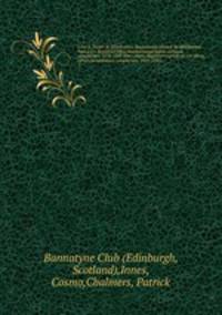 Liber S. Thome de Aberbrothoc. Registrorum Abbacie de Aberbrothoc. Pars prior. Registrum vetus munimentaque eidem coetanea complectens. 1178-1329. (Pars altera. Registrum nigrum necnon libros cartarum recentiores complectens. 1329-1536). 1