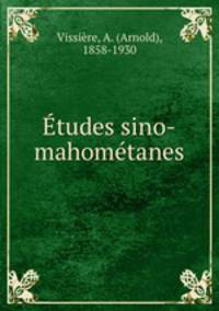 Etudes sino-mahometanes