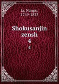 Shokusanjin zensh. 4