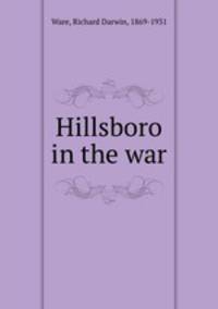 Hillsboro in the war
