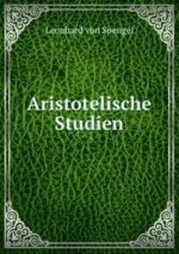 Aristotelische Studien