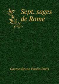 Sept. sages de Rome