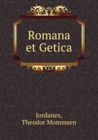 Romana et Getica