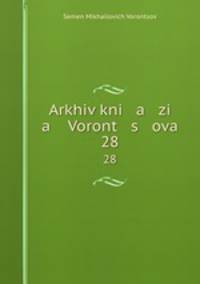 Arkhiv kni a zi a Voront s ova. 28