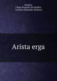 Arista erga